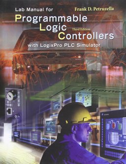 LogixPro Simulation Lab/Exercises Manual 3rd 9780073269221 Front Cover