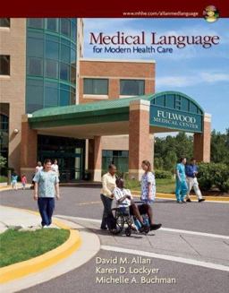 Medical Language for Modern Health Care