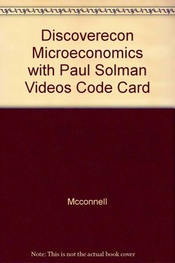 Discoverecon Microeconomics with Paul Solman Videos Code Card