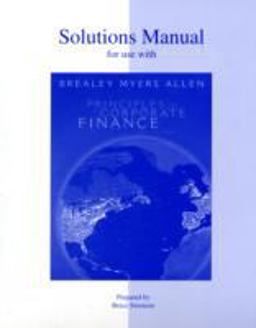 Solutions Manual to Accompany Principles of Corporate Finance 9th 9780073286990 Front Cover