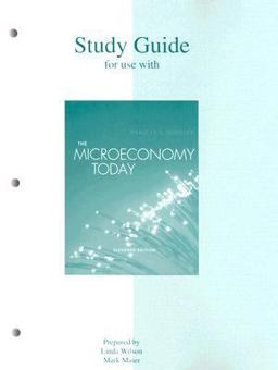 Study Guide for Use with the Microeconomy Today