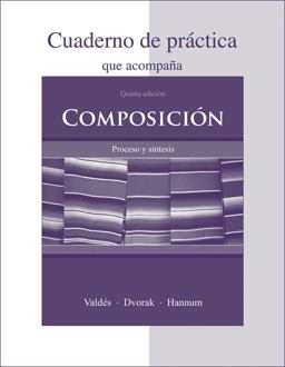 Cuaderno de Práctica to Accompany Composición: Proceso y Síntesis