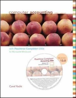 Computer Accounting with Peachtree Complete 2006, Release 13. 0