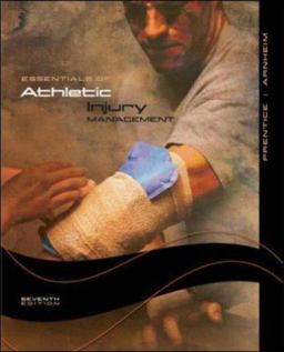 Essentials of Athletic Injury Management Essentials of Athletic Injury Management