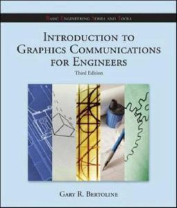 Introduction to Graphics Communications for Engineers