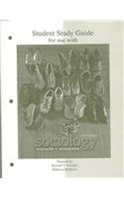 Student Study Guide for use with Sociology 11/e