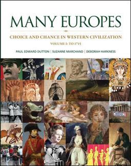 Many Europes: Volume I To 1715
