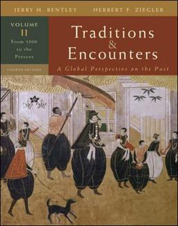Traditions and Encounters From 1500 to the Present 4th 9780073330631 Front Cover