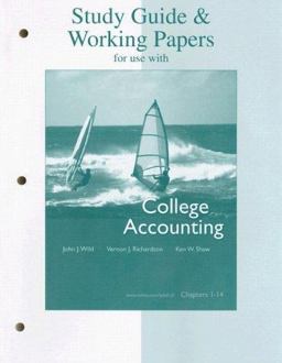 Study Guide and Working Papers for Use with College Accounting