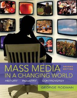 Mass Media in a Changing World 2nd 9780073342993 Front Cover