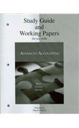 Study Guide and Working Papers to accompany Advanced Accounting Study Guide and Working Papers to accompany Advanced Accounting