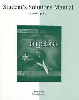 Student's Solutions Manual t/a Introductory Algebra