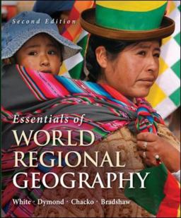 Essentials of World Regional Geography 2nd 9780073369334 Front Cover