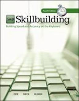Skillbuilding: Building Speed and Accuracy on the Keyboard (Text Only) Building Speed and Accuracy on the Keyboard (Text Only) 4th 9780073372204 Front Cover