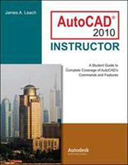 AutoCAD 2010 Instructor 6th 9780073375410 Front Cover