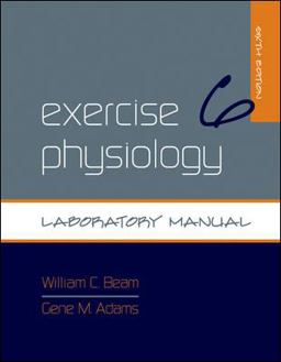 Exercise Physiology Laboratory Manual 6th 9780073376592 Front Cover