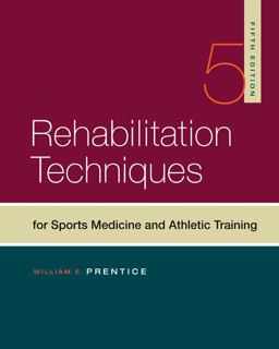 Rehabilitation Techniques in Sports Medicine Rehabilitation Techniques in Sports Medicine