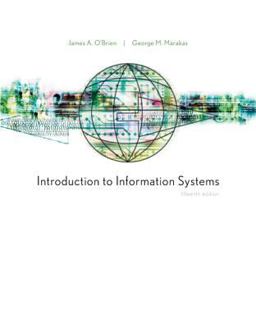 Introduction to Information Systems (Loose Leaf) 15th 9780073376776 Front Cover
