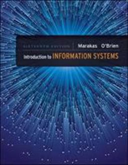 Introduction to Information Systems 16th 9780073376882 Front Cover