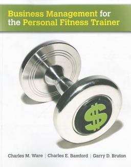Business Management for the Personal Fitness Trainer  9780073377087 Front Cover