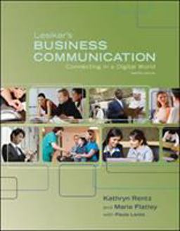 Lesikar's Business Communication: Connecting in a Digital World 12th 9780073377797 Front Cover