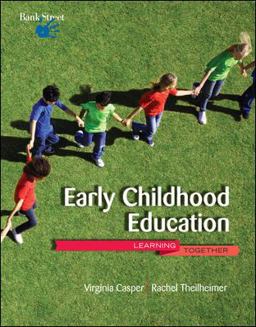 Early Childhood Education Learning Together  9780073378480 Front Cover