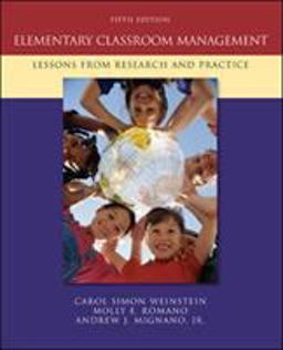 Elementary Classroom Management Lessons from Research and Practice 5th 9780073378626 Front Cover