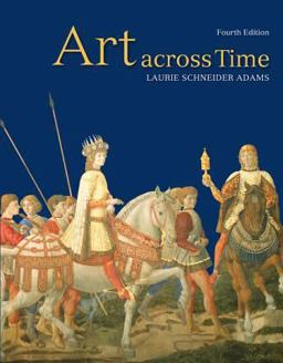 Art Across Time Combined 4th 9780073379234 Front Cover