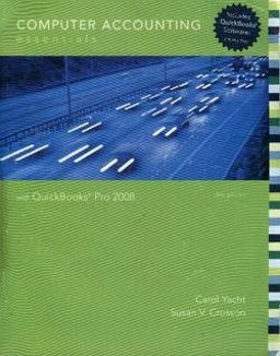 Computer Accounting Essentials Using QuickBooks 4th 9780073379388 Front Cover