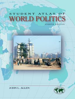 Student Atlas of World Politics