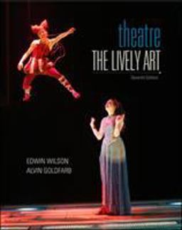 Theatre The Lively Art 7th 9780073382166 Front Cover