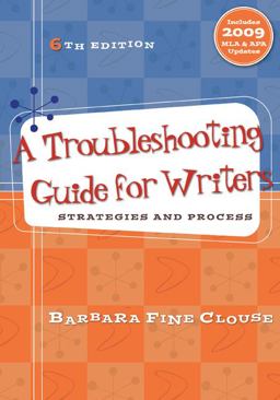 Troubleshooting Guide for Writers Strategies and Process 6th 9780073383835 Front Cover