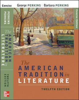 American Tradition in Literature (concise) Book Alone 12th 9780073384894 Front Cover