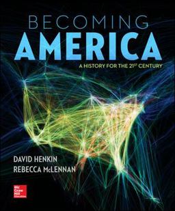 Becoming America: 1st 9780073385631 Front Cover