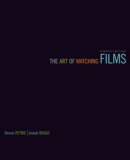 Art of Watching Films 8th 9780073386171 Front Cover