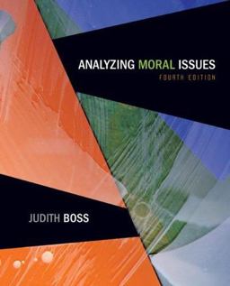 Analyzing Moral Issues 4th 9780073386638 Front Cover