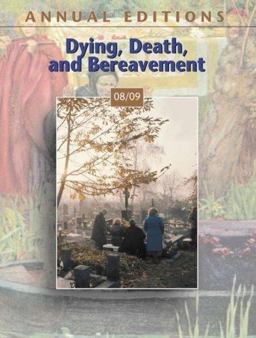 Dying, Death, and Bereavement 10th 9780073397719 Front Cover
