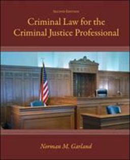 Criminal Law for the Criminal Justice Professional 2nd 9780073401256 Front Cover