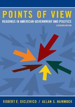 Points of View Readings in American Government and Politics 11th 9780073403908 Front Cover