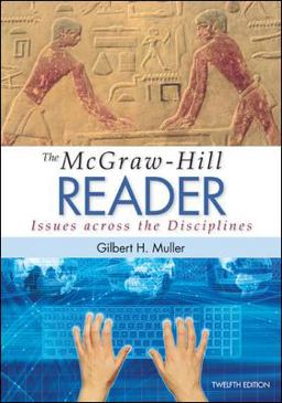 Mcgraw-Hill Reader: Issues Across the Disciplines 12th 9780073405988 Front Cover