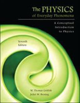 Physics of Everyday Phenomena A Conceptual Introduction to Physics 7th 9780073512204 Front Cover