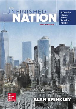 The Unfinished Nation: A Concise History of the American People 8th 9780073513331 Front Cover