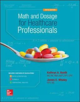 Math and Dosage Calculations for Healthcare Professionals 5th 9780073513805 Front Cover