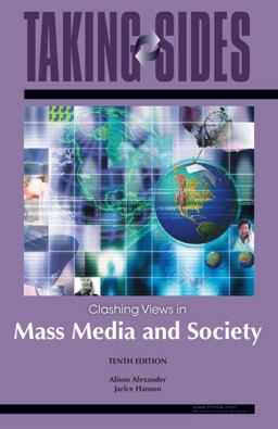 Clashing Views in Mass Media and Society
