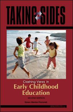 Taking Sides: Clashing Views in Early Childhood Education 2nd 9780073515304 Front Cover