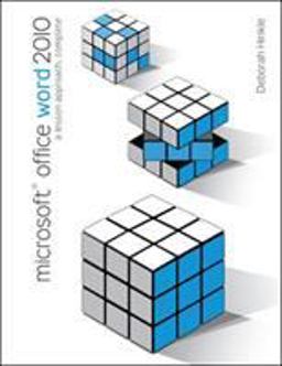 Microsoft Office Word 2010: a Lesson Approach, Complete