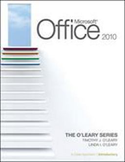 Microsoft® Office 2010: a Case Approach, Introductory