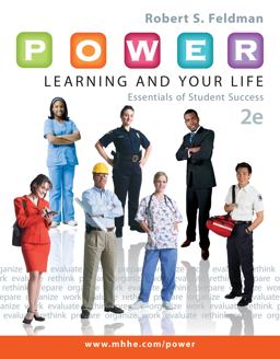 P. O. W. E. R. Learning and Your Life: Essentials of Student Success P. O. W. E. R. Learning and Your Life: Essentials of Student Success