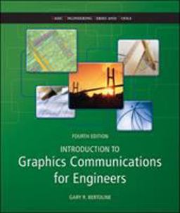 Introduction to Graphics Communications for Engineers 4th 9780073522647 Front Cover
