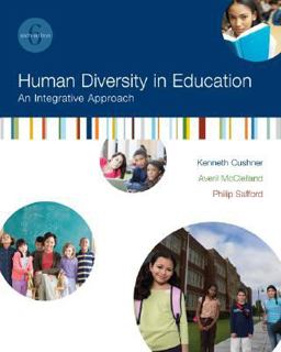Human Diversity in Education An Integrative Approach 6th 9780073525976 Front Cover
